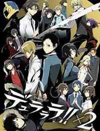 Durarara!! x2 Shou (Dub)